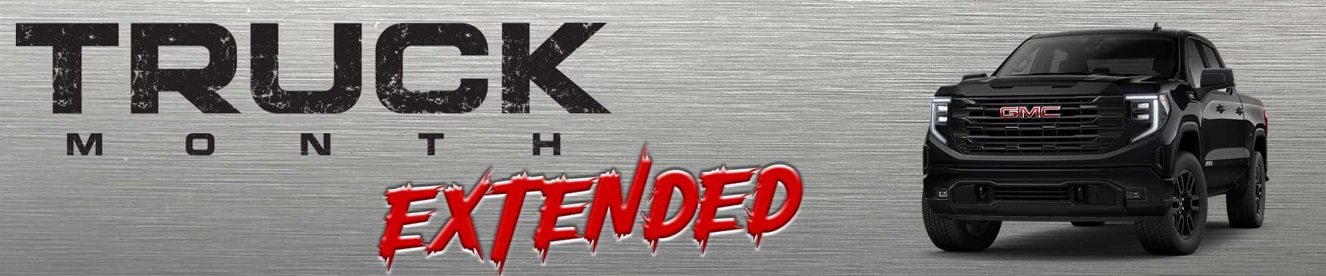 Truck Month promotion extended with a black GMC truck on a metallic background.