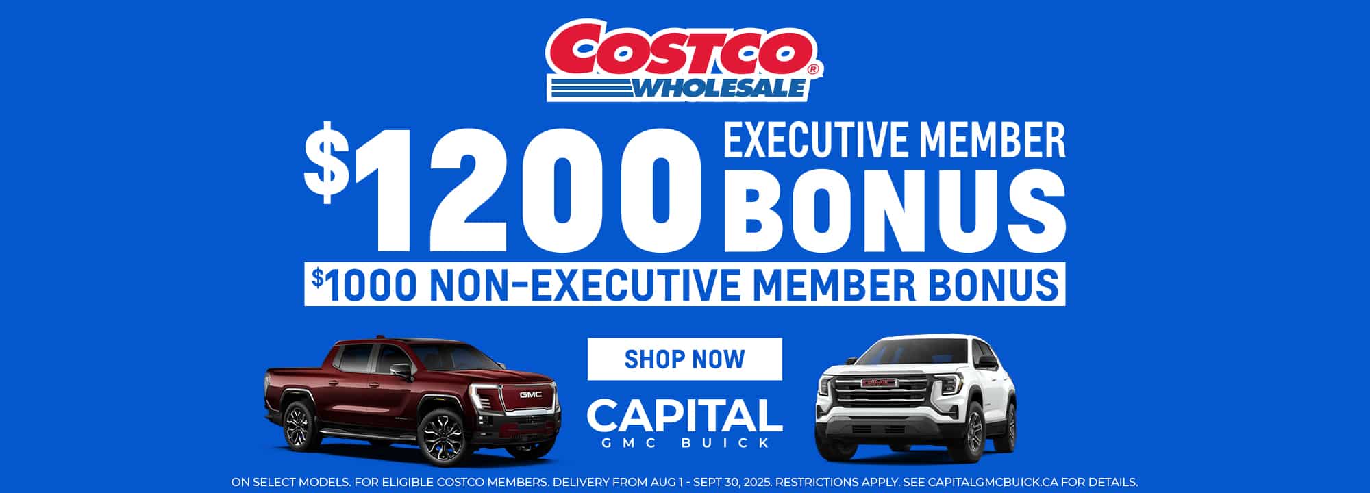Costco offers $1200 bonus for executive members, $1000 for non-executives. GMC trucks featured.