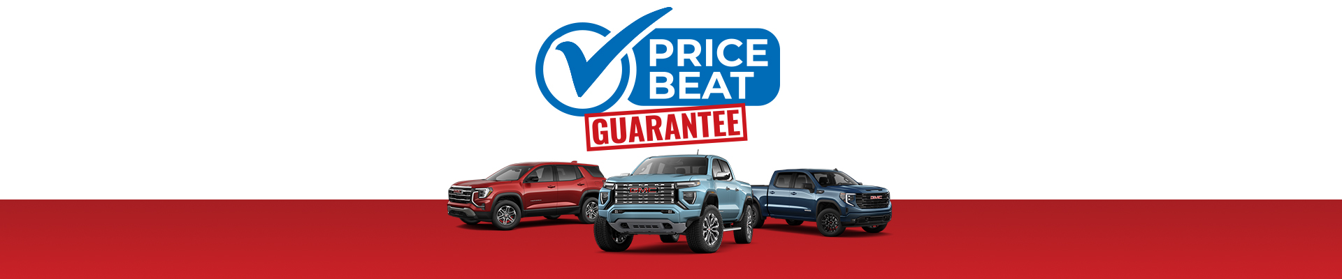 Three GMC trucks on a red background with "Price Beat Guarantee" text and checkmark logo.