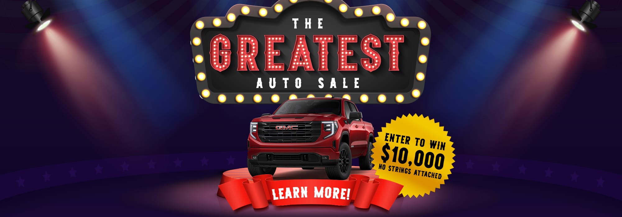 Promotional image for "The Greatest Auto Sale" featuring a red GMC truck, spotlight, and $10,000 prize offer.