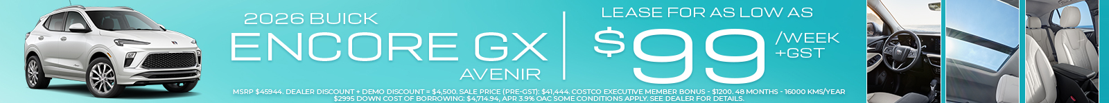 2026 Buick Encore GX Avenir lease offer, $99/week plus GST. MSRP $45,944, special conditions apply.