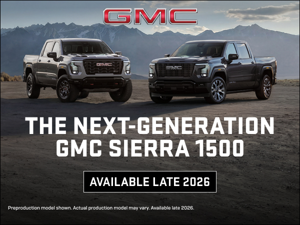 Two GMC Sierra 1500 trucks with mountains, text "The Next-Generation GMC Sierra 1500, Available Late 2026."