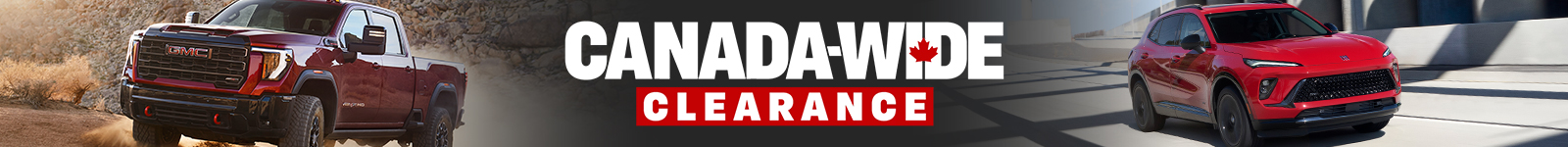 Red GMC truck in desert and red SUV on road with "Canada-Wide Clearance" text prominently displayed.