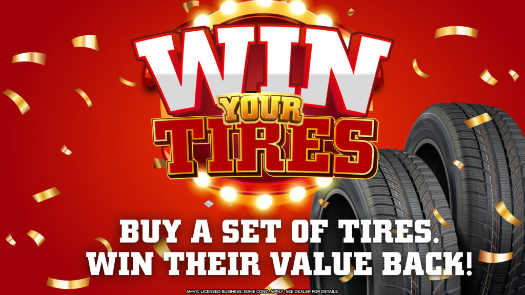 Buy new tires, win your purchase back!